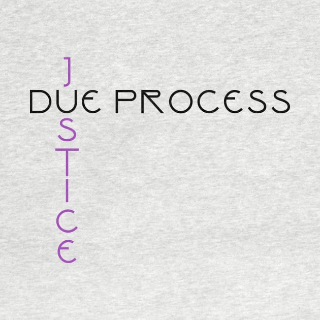 Due Process / Justice by ericamhf86